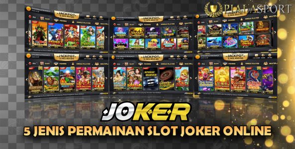5 Jenis Permainan Slot Joker Online