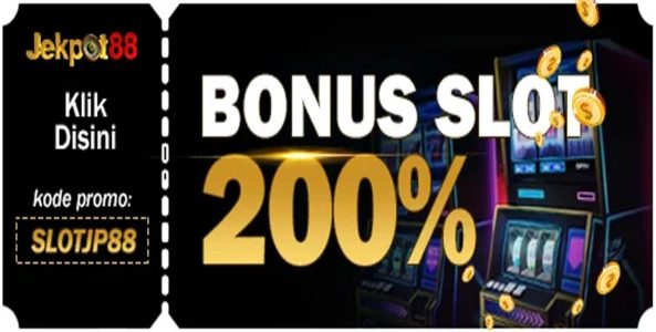 Bonus New Member Slot 200% Didepan – JEKPOT88
