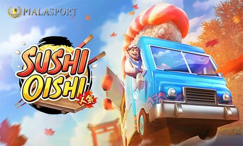 Demo Sushi Oishi – Slot PG Soft